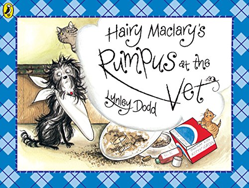 Hairy Maclary's Rumpus At The Vet (Hairy Maclary and Friends)